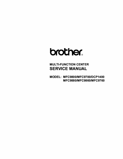 Brother MFC-9880 Service Manual for MFC-9700 9800 9860 9880 dcp1400